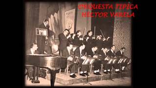 Héctor Varela - Se Mira Y No Se Toca - Tango