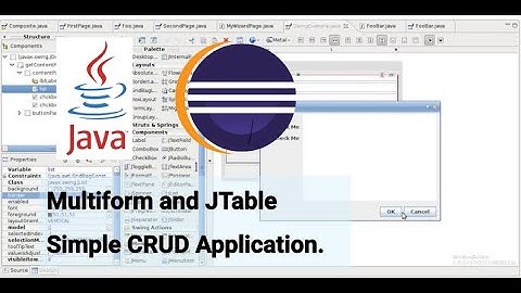 MULTIFORM AND JTABLE SIMPLE CRUD APPLICATION