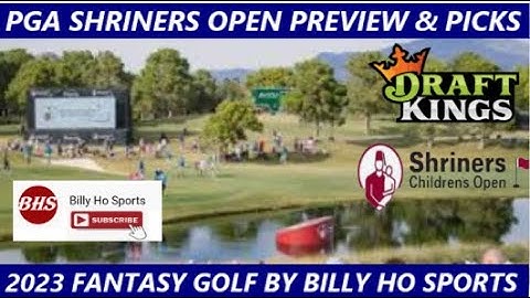 2023 Shriners Open | DraftKings DFS | Preview & Picks