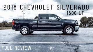 2018 Chevy Silverado 1500 LT | Full Review & Test Drive