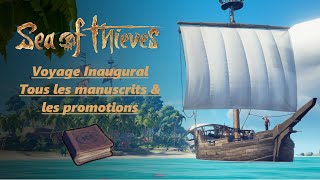 SEA OF THIEVES : Voyage Inaugural - Didacticiels complets, tous les manuscrits et les promotions.