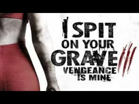 Film Psikopat I Spit On Your Grave 3 || sub indo
