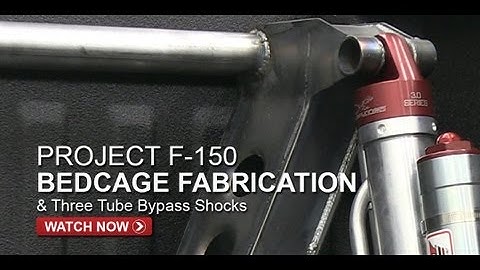 Project F-150 Prerunner Bedcage Fabrication & Bypass Shocks - FullDroopTV (Season 1, Episode 11)