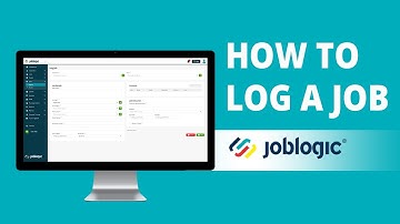 How-To Guide | How to Log a Job | Joblogic®