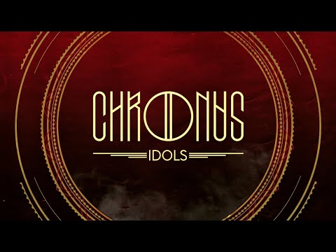 CHRONUS -  "Idols" Official Lyric video