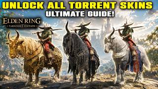 ALL HORSE SKINS Locations in Elden Ring Tarnished Edition | ALL TORRENT SKINS Explained