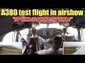 How does the A380 test pilot control the aircraft during airshow ?| China pilots eye