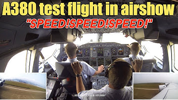 How does the A380 test pilot control the aircraft during airshow ?| China pilots eye