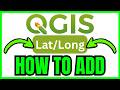 How To ADD LONGITUDE And LATITUDE In QGIS QUICK EASY 2026 