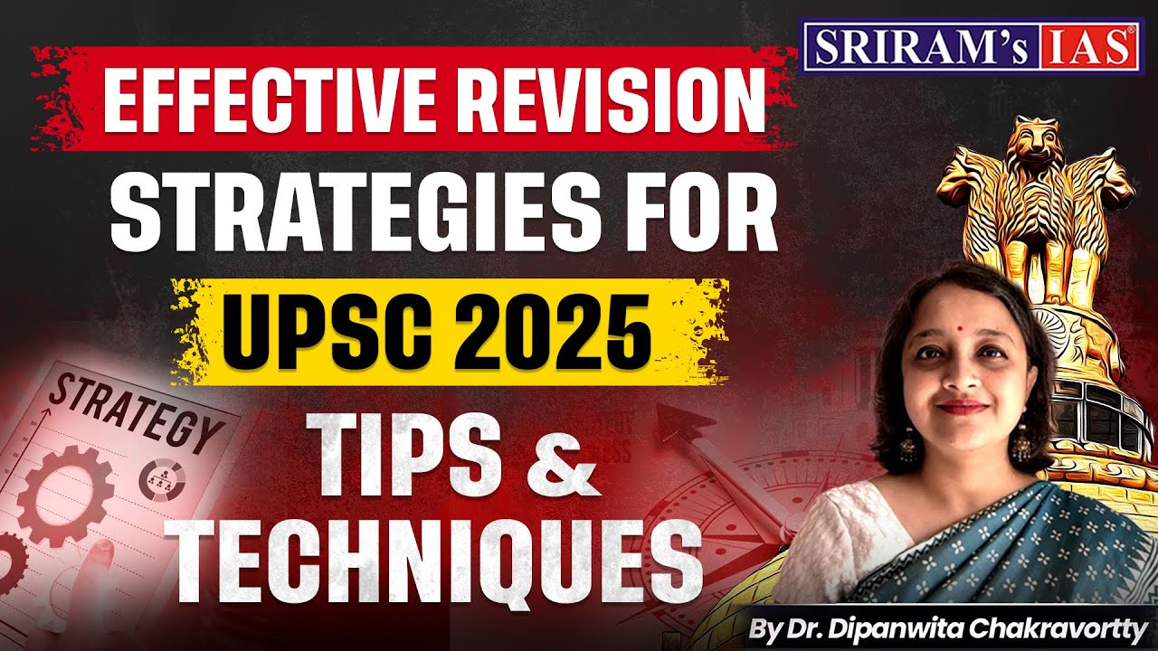 Best Strategy for Revision | Effective Revision Strategy for UPSC CSE ...