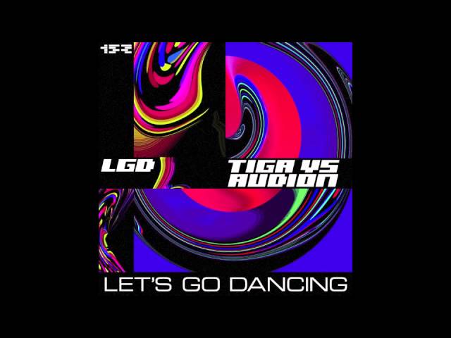 Tiga Vs Audion - Let's Go Dancing class=