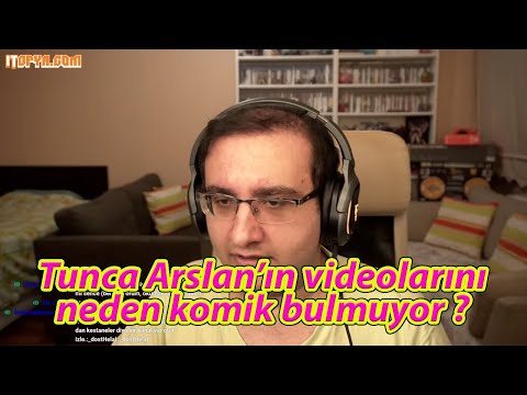 Dost Kayaoğlu Tunca Arslan'ın videolarını neden komik bulmuyor
