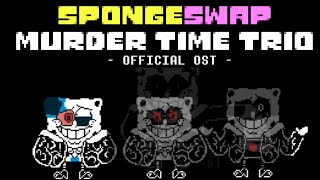 Spongeswap! Murder time trio: FULL OST [ OST] ( Special 400 Subscribers!)