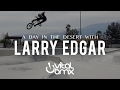 Larry Edgar - A Day in the Desert