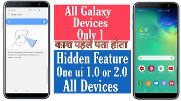 Samsung Galaxy device Ultimate Feature One ui 1.0 or 2.0 All Devices  Galaxy A50,S10,A30,J8