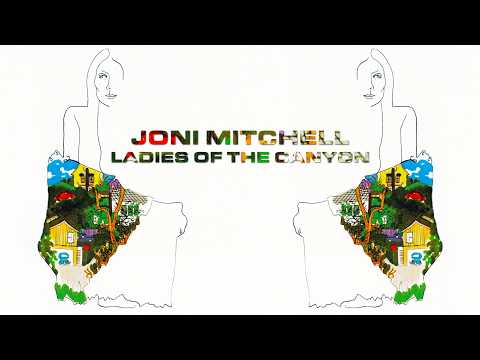 Joni Mitchell: "The Circle Game" (1970) {2021 Remaster}