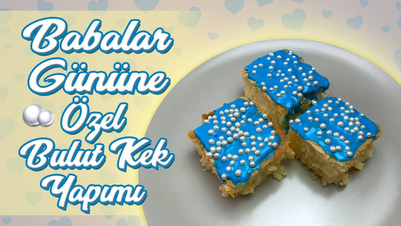 Babalar Gününe Özel Bulut Kek Yapımı Dr. Oetker Wolke Kek YouTube