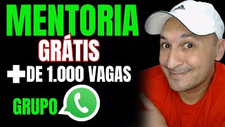 CRIEI UM GRUPO DE MENTORIA GRÁTIS COM 1.024 VAGAS-VAMOS FALAR DE MERCADO LIVRE-SHOPEE-AFILIADOS ETC