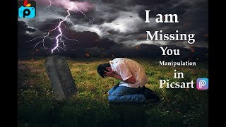 Picsart Awesome Editing | I am Missing You | Manipulation | In Picasrt screenshot 5