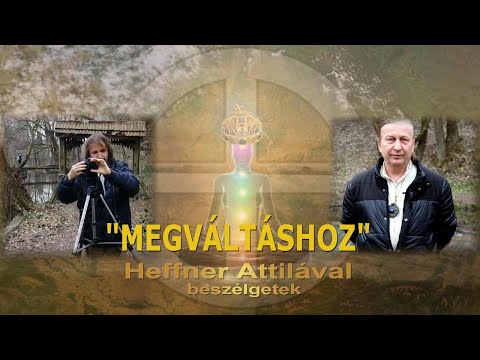"Megváltáshoz" - Orosz Péter  beszélget Heffner Attilával... Spiritual Tv 239.