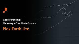 Plex-Earth Lite: Define Coordinate System