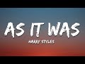 Harry styles  as it was lyrics
