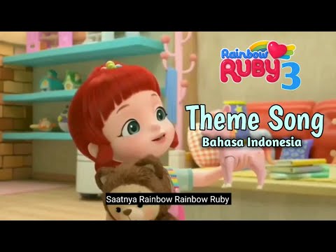 THEME SONG | Rainbow Ruby season 3 bahasa Indonesia