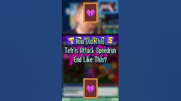 How Did This Tetris Attack Speedrun End Like This?