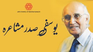 Yusufi Sadar e Mushaira | Mushtaq Ahmad Yusufi | ACP Archives | Arts Council of Pakistan Karachi