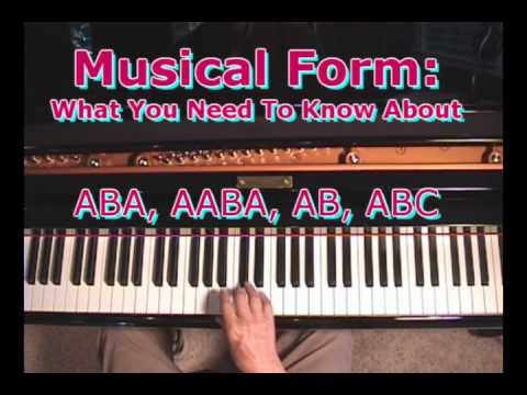 musical form what you need to know about aba abaa abc etc youtube what is musical form