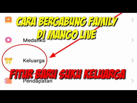 Cara Bergabung Family Mango Live