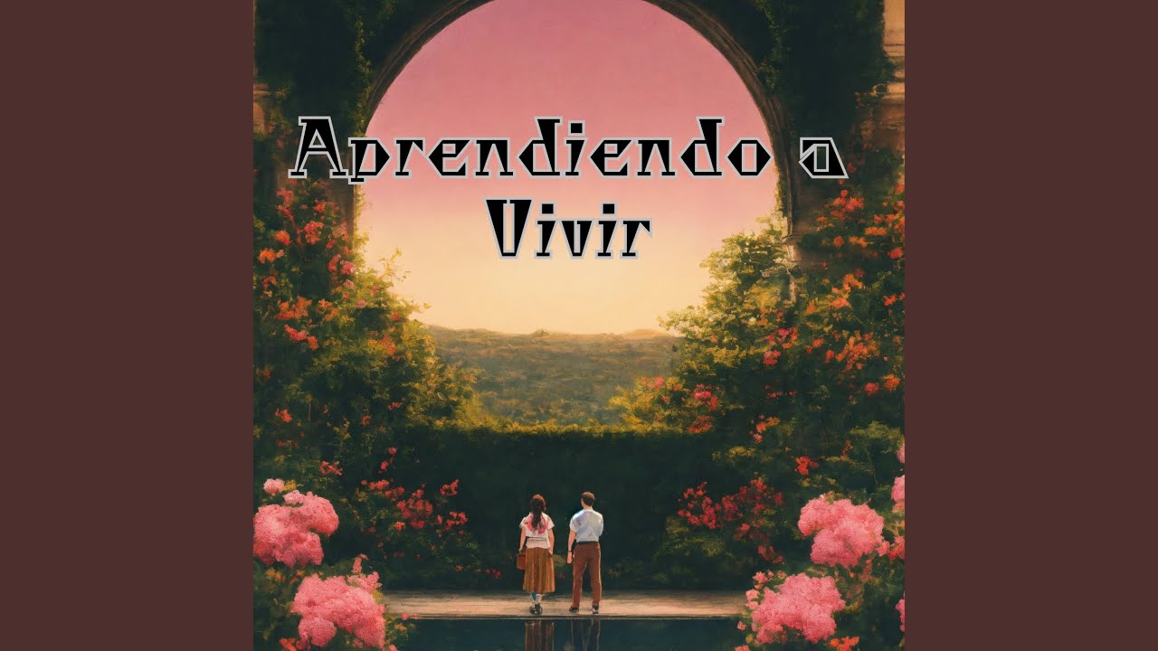 Aprendiendo a Vivir