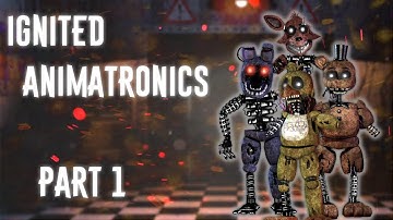 [FNAF | Speed Edit] Making Ignited Animatronics (Part 1)
