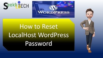 How to reset a Localhost WordPress Password.