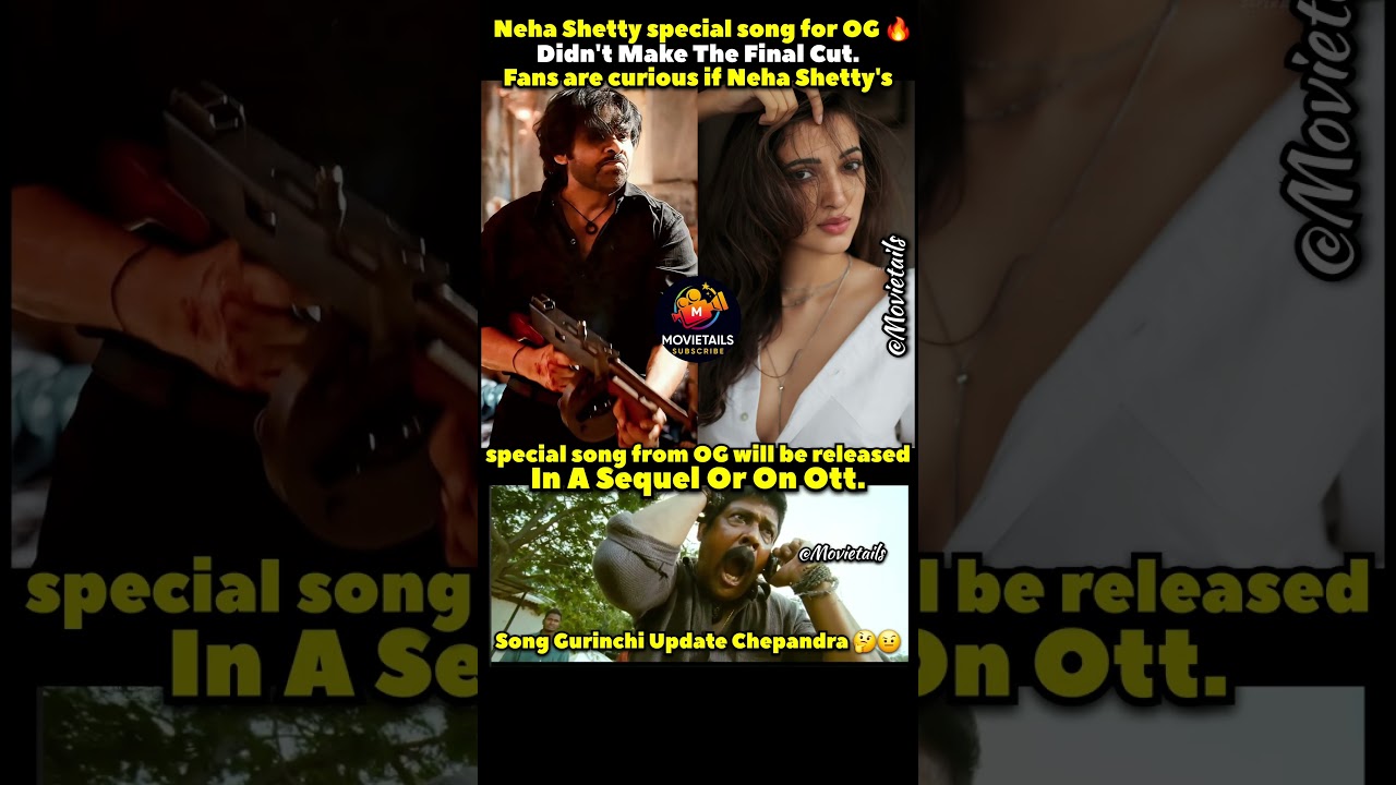 Will Neha Shetty's Special Song For OG Release? Fans Are Curious! 🧐💔