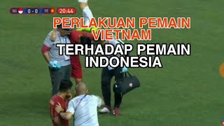 REPLAY TERJELAS DETIK DETIK PELANGGARAN INDONESIA VS VIETNAM