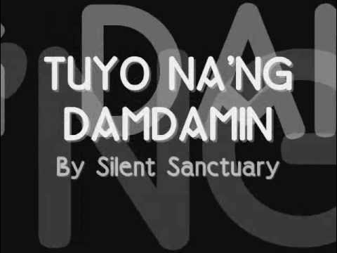 Tuyo Na'ng Damdamin Lyrics - Silent Sanctuary