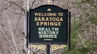 Explore Saratoga Springs, New York: An American Northeast Crown Jewel
