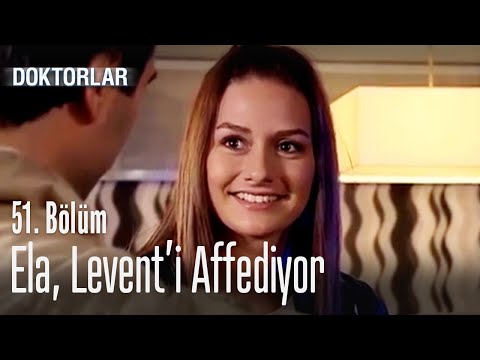 Ela, Levent'i affediyor - Doktorlar 51. Bölüm