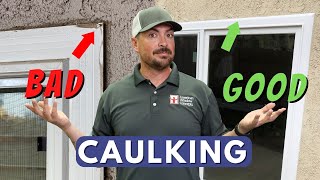 GOOD VS BAD Window Caulking