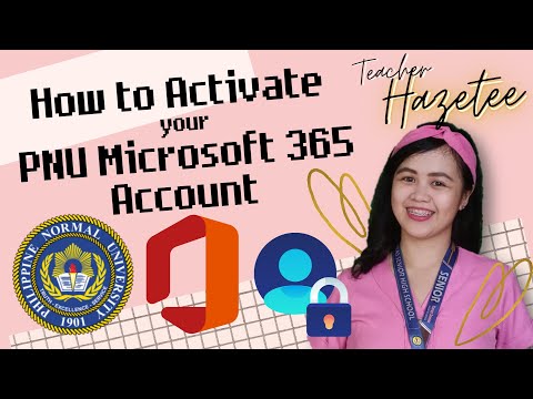 How to Activate Your Microsoft 365 from PNU [Tutorial for PNUans]
