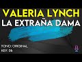 Valeria Lynch - La Extraña Dama - Karaoke Instrumental