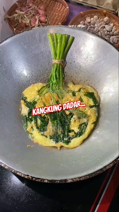telur dadar kangkung #cooking #masakancepat #food #recipe #delicious #simplemenu #foodie #yummy
