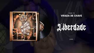 LIBERDADE - ZAKA ( Álbum Virada de Chave)