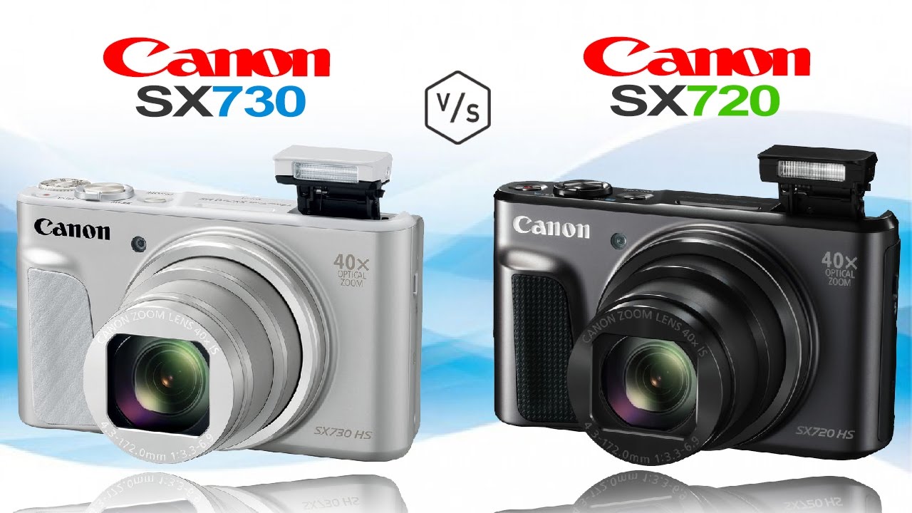 Canon PowerShot SX730 HS vs Canon PowerShot SX720 HS