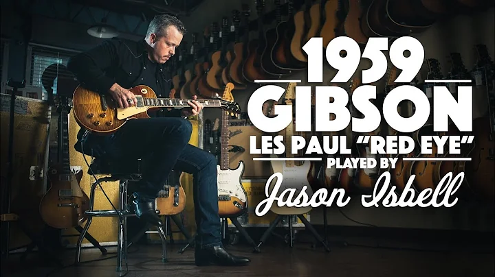 1959 Gibson Les Paul "Red Eye" played by Jason Isb...