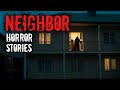 8 True Neighbor Horror Stories That Actually Happened 😱