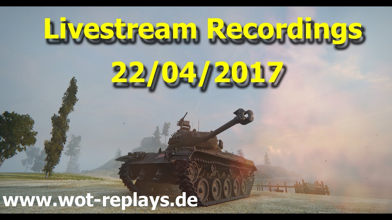 world of tanks news World of Tanks Livestream 22/04/2017 - German