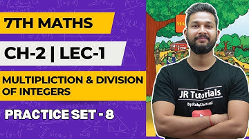 7th Maths | Chapter 2 | Multiplication & Division | Practice Set 8 | Lecture 1 | Maharashtra Board |