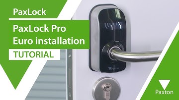How to install the PaxLock Pro Euro [Paxton Access]
